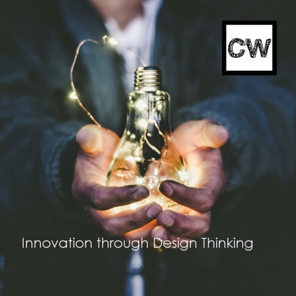 Innovation through Design Thinking