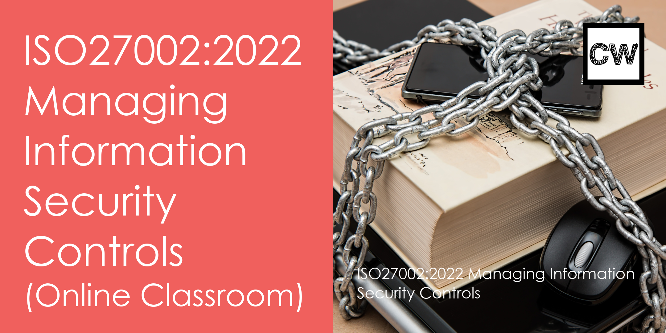 ISO 27002:2022 Managing Information Security Controls