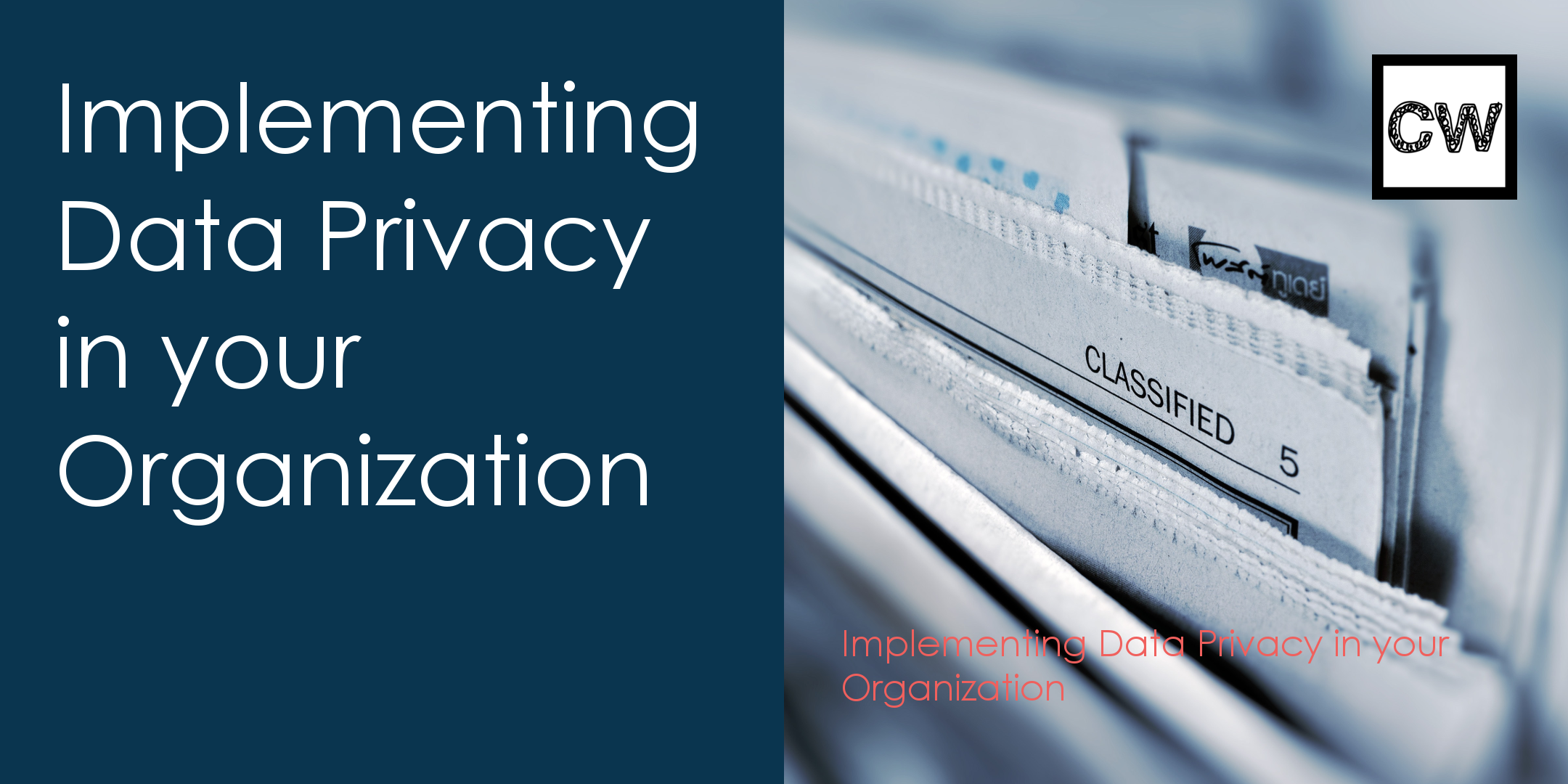 Implementing Data Privacy in your Organization