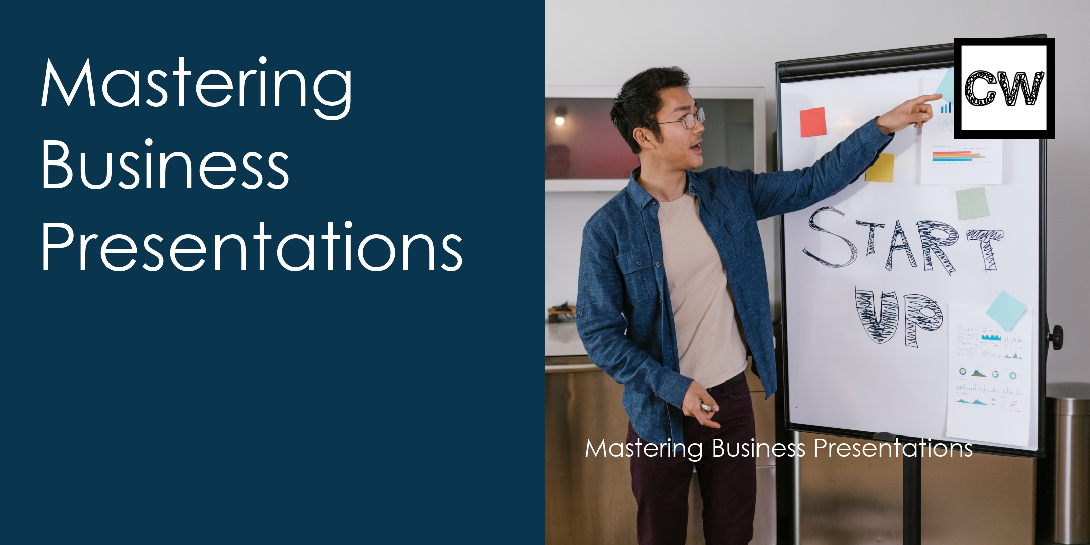 Mastering Business Presentation Skills