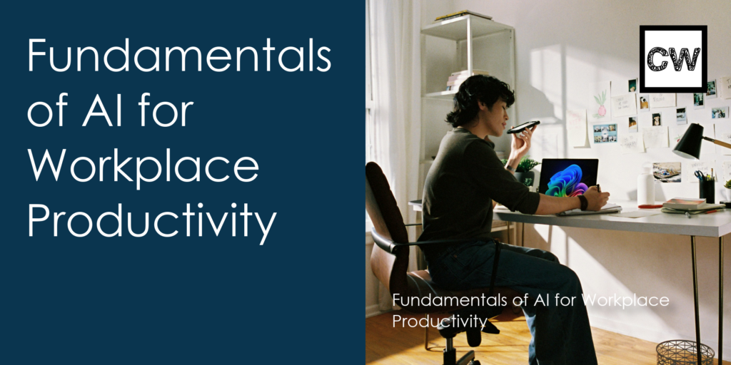 Fundamentals of Artificial Intelligence for Workplace Productivity